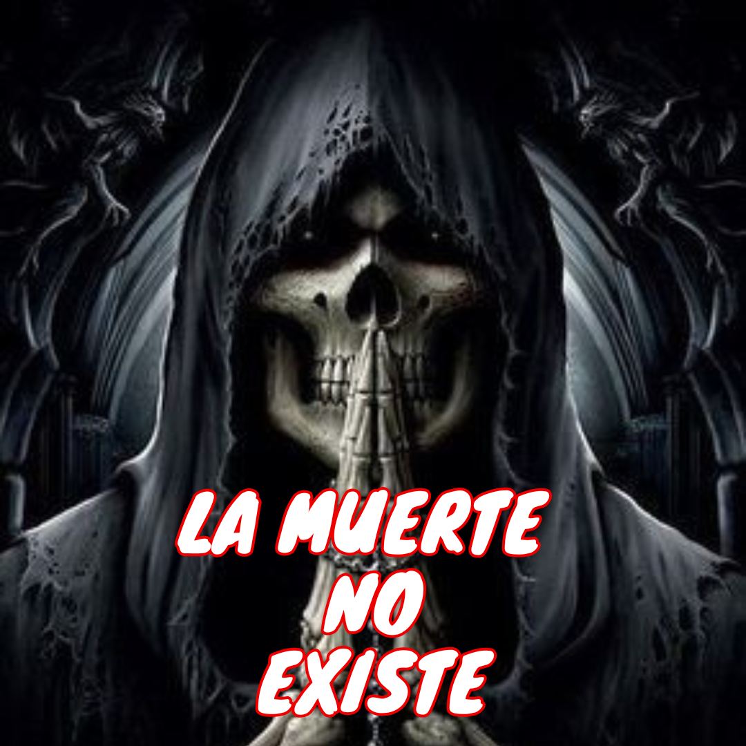 la muerte no existe